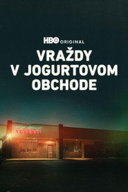 Vraždy v jogurtovom obchode