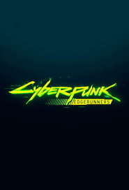 Cyberpunk: Ті, що біжать по краю постер