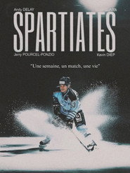 SPARTIATES - Une semaine, un match, une vie (2026)