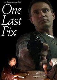 Poster One Last Fix 2009