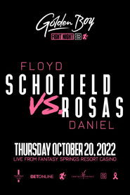 Floyd Schofield vs. Daniel Rosas (2022)