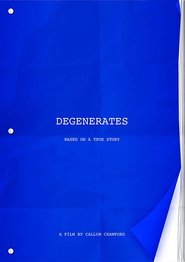 Poster Degenerates 2018