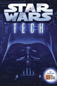 Star Wars Tech (2007)