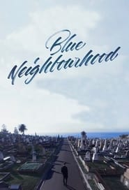 Poster Blue Neighbourhood