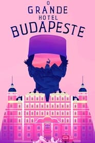 O Grande Hotel Budapeste