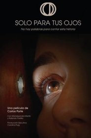 Solo Para Tus Ojos постер