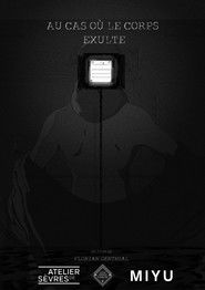 Au cas où le corps exulte