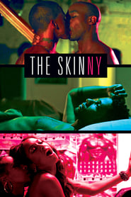 The Skinny постер
