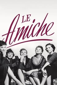 Le amiche 1955 吹き替え 動画 フル