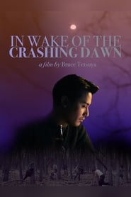 Poster In Wake of the Crashing Dawn