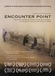 فيلم Encounter Point 2006 مترجم