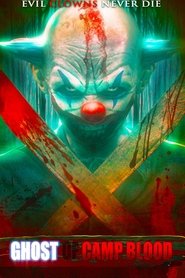 Ghost of Camp Blood (2018) Ghost of Camp Blood (2018)