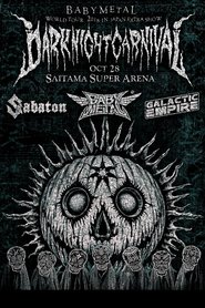 BABYMETAL METAL RESISTANCE EPISODE VII - APOCRYPHA - THE CHOSEN SEVEN - DARK NIGHT CARNIVAL (2018)