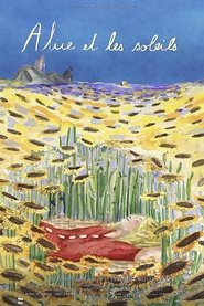 Alice and the Sunflowers (2022)