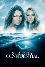 Strictly Confidential film en streaming