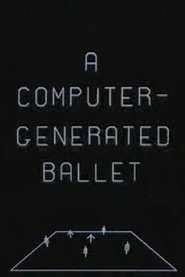 A Computer-Generated Ballet 1965 Бесплатан неограничен приступ