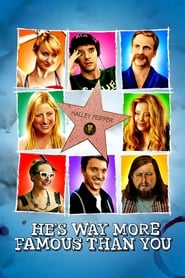 Film streaming | Voir He's Way More Famous Than You en streaming | HD-serie