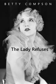 The Lady Refuses постер