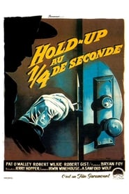 Hold-up au quart de seconde streaming