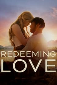 Redeeming Love SCam Movie | Where to Watch ?