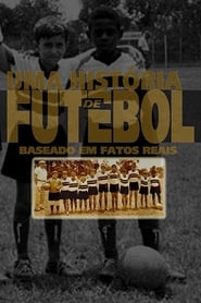 Poster Uma História de Futebol