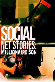 Social Net Stories: Millionaire Son (2024)