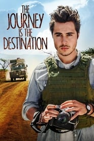 The Journey Is the Destination 2016 吹き替え 動画 フル