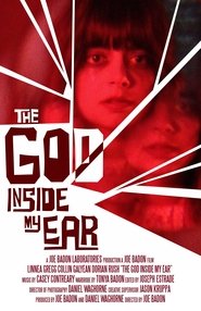 The God Inside My Ear 2019 The God Inside My Ear 2019