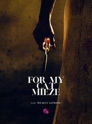 Poster For My Cat Mieze 2018