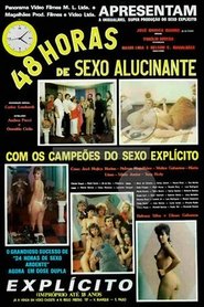 Watch 48 Horas de Sexo Alucinante Full Movie Online 1987