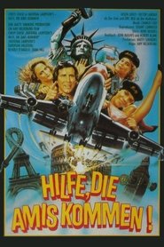 Hilfe, die Amis kommen!