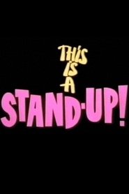 This Is A Stand-Up! (1990)