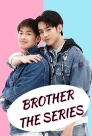 Brothers: The Series 2021