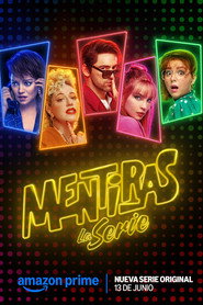 Mentiras, The Series постер