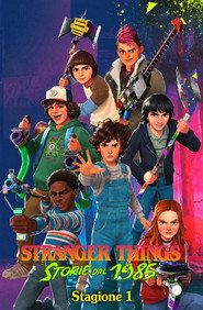 Locandina di Stranger Things: Storie dal 1985 Stagione 1
