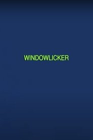Windowlicker (2020)