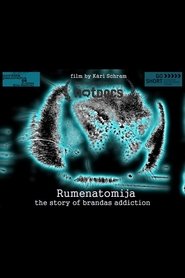 Poster Rumenatomija: The Story of Brandas Addiction 2008