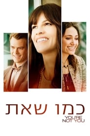 כמו שאת / You're Not You לצפייה ישירה