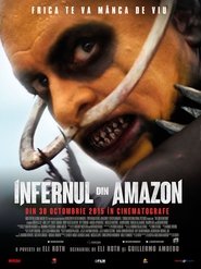 The Green Inferno – Infernul din Amazon (2014)