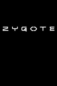 Zygote Zygote