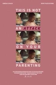 This Is Not an Attack on Your Parenting