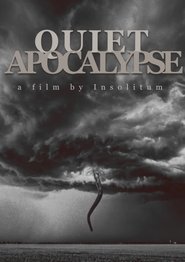 Quiet Apocalypse (2025)