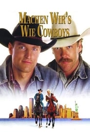 Machen wir’s wie Cowboys (1994)
