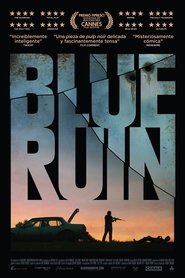 Voir Blue Ruin (2014) en streaming VF complet Full HD Voir Blue Ruin (2014) en streaming VF complet Full HD