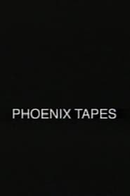Poster Phoenix Tapes