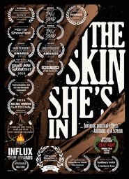 The Skin She's In
