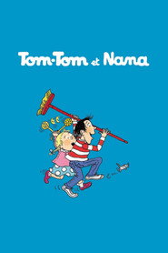 Tom-tom et Nana постер