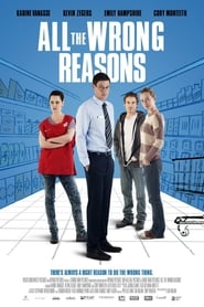 All the Wrong Reasons постер