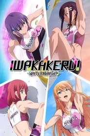 Poster Iwa Kakeru! Sport Climbing Girls - Season 1 Episode 3 : The Anti-Monkey Rock 2020