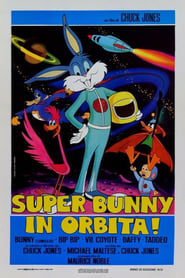 watch Super Bunny in orbita! now